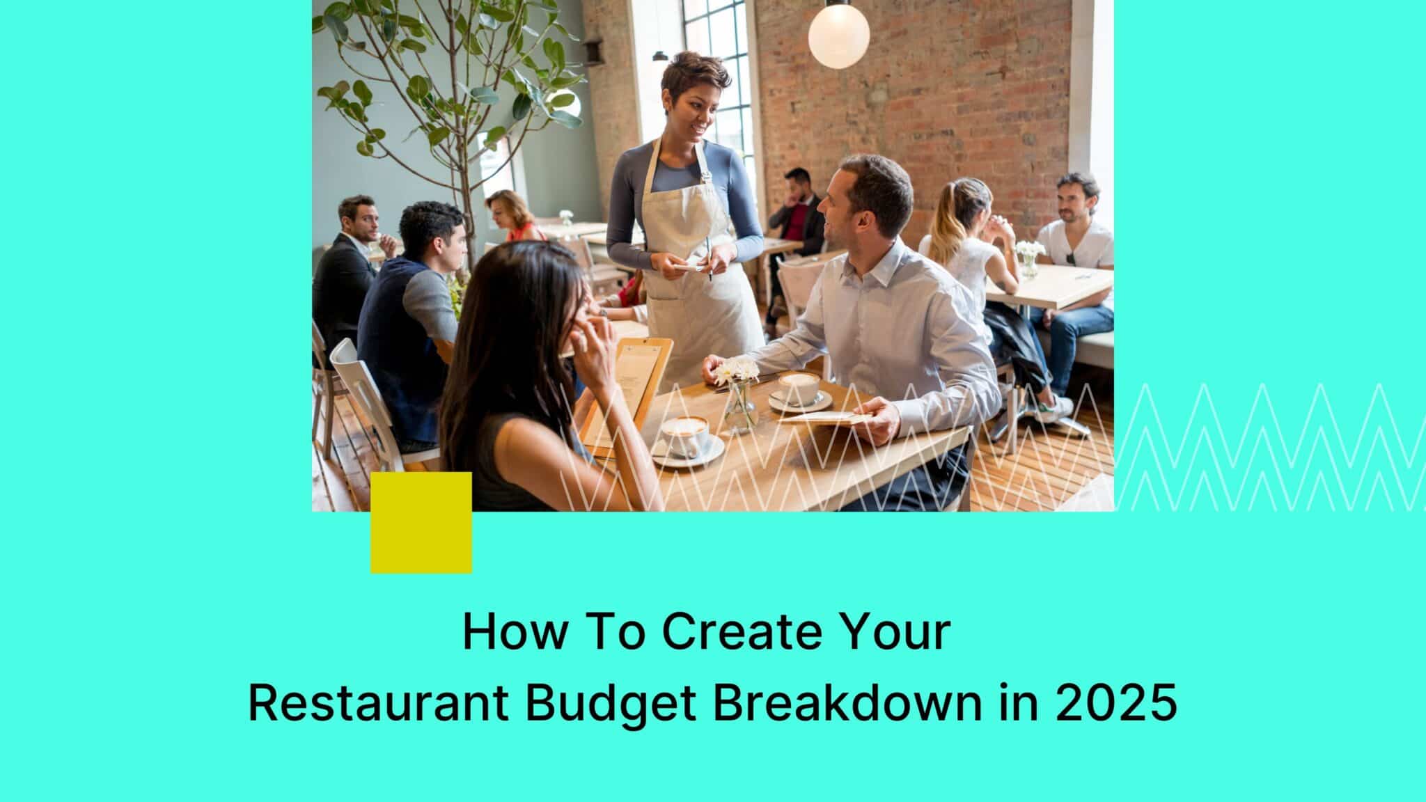 Restaurant Budget Breakdown