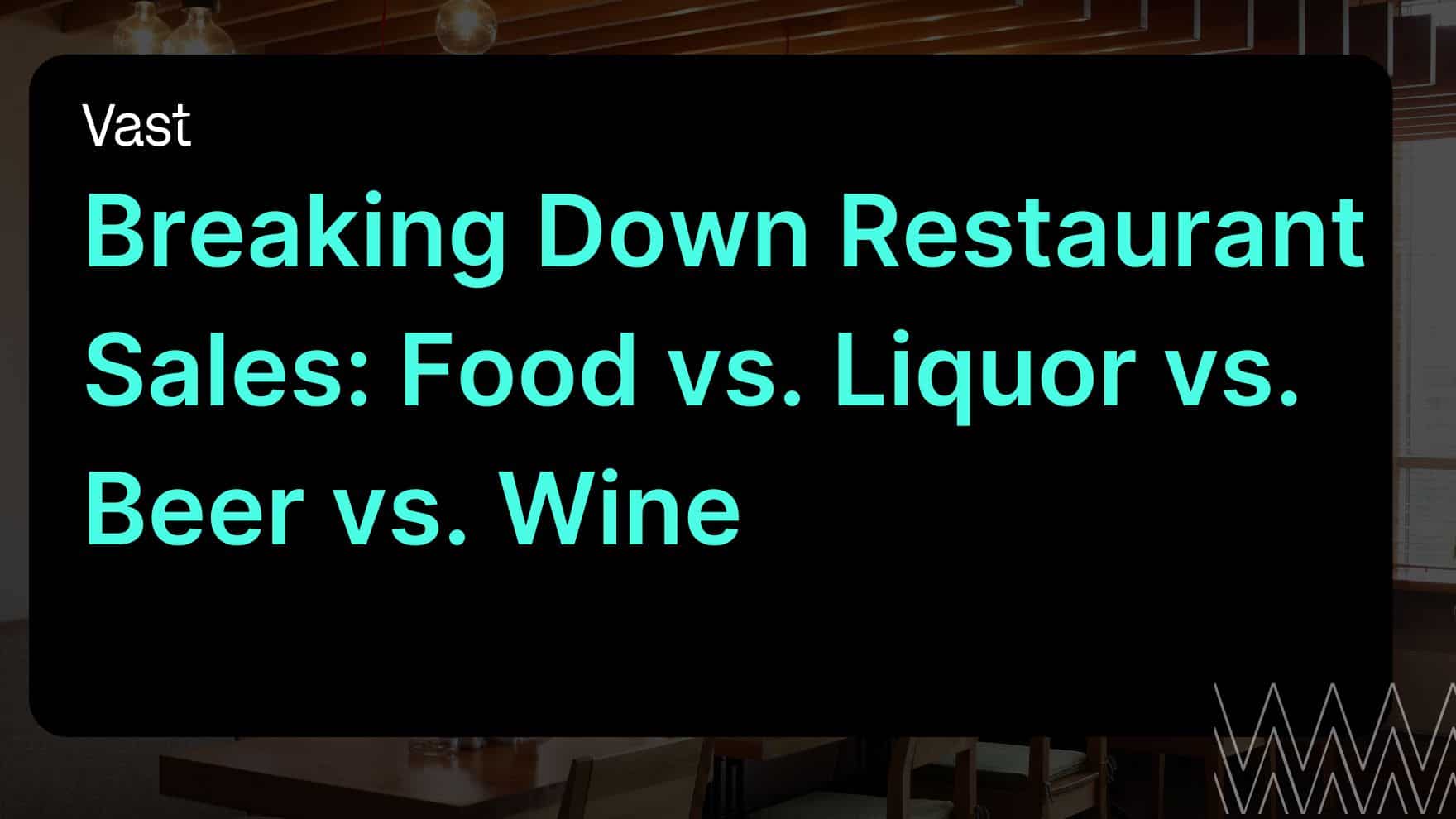 Breaking Down Restaurant Sales