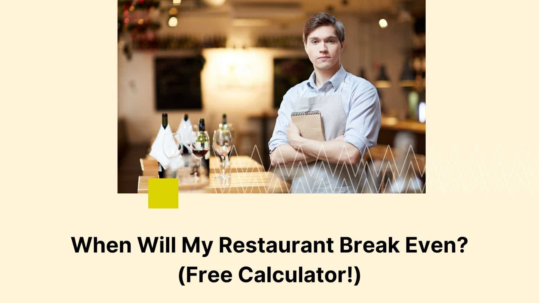 Restaurant Break Even