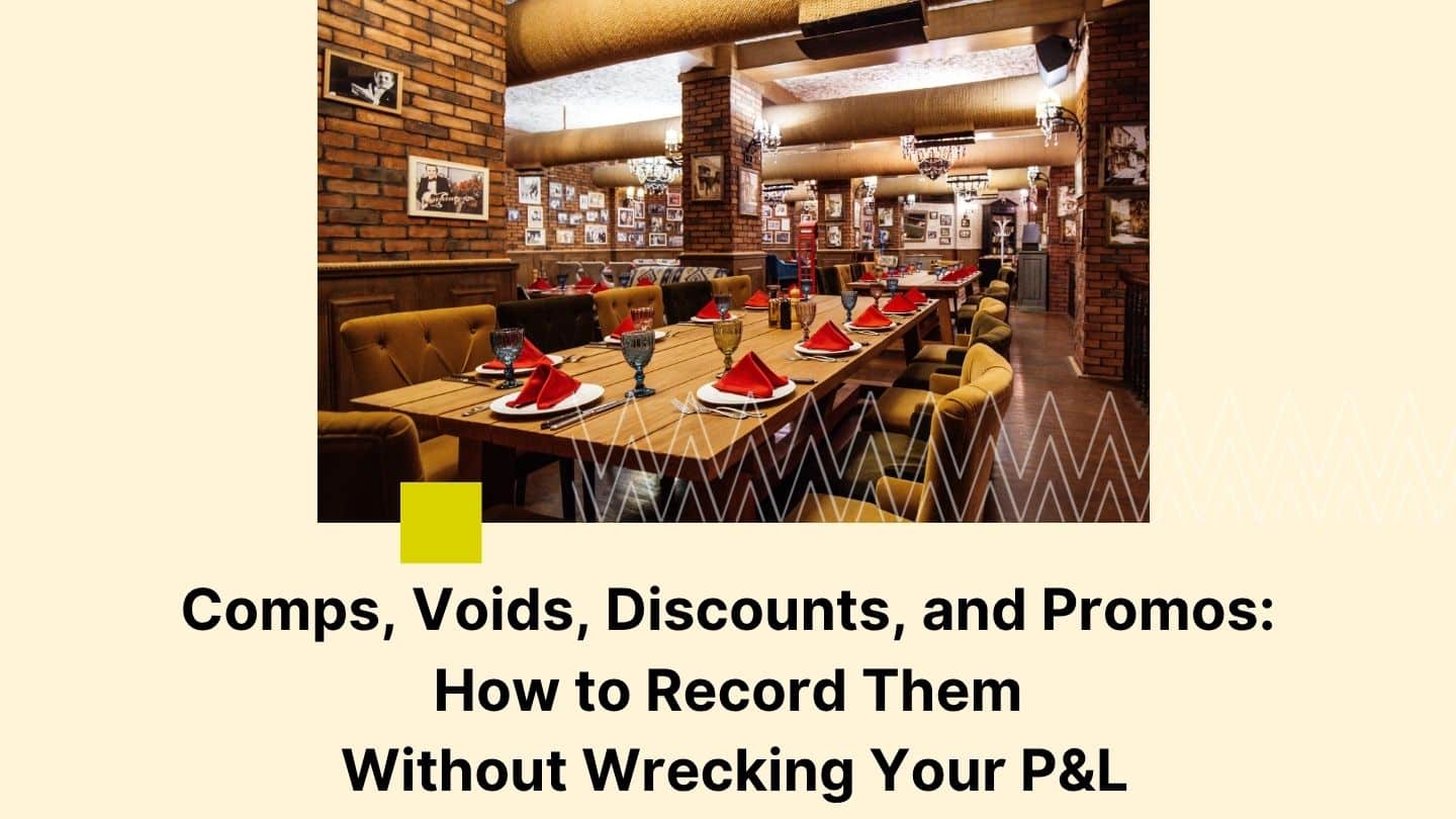 restaurant comps, voids, discounts,