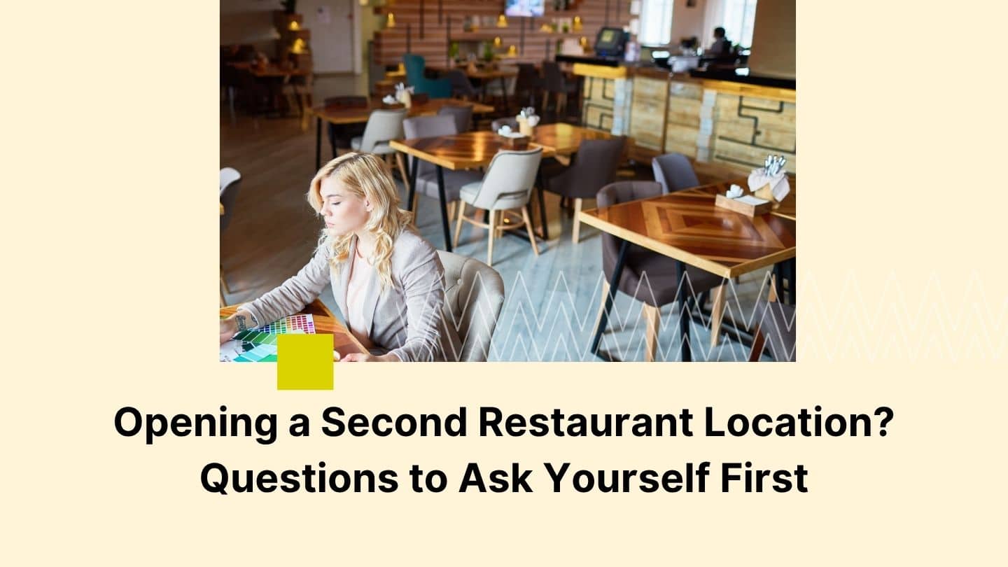Open a Second Restaurant Location