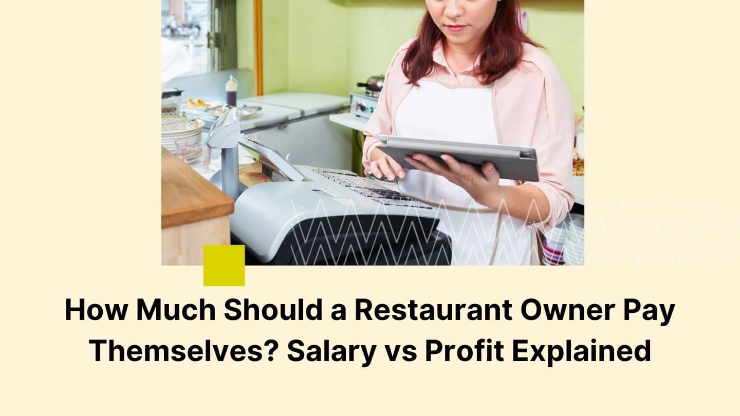 Restaurant Owner Pay Themselves