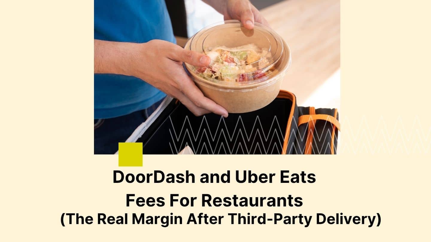 DoorDash and Uber Eats fees for restaurants